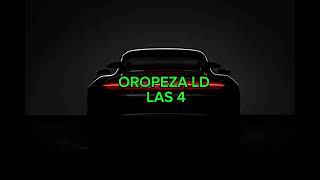 Oropeza LD  Las 4 Video Lyric Prod Nikill [upl. by Lamhaj]