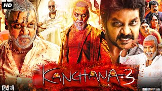 Kanchana 3 Full Movie In Hindi Dubbed  Raghava Lawrence  Vedhika  Kabir Duhan  Review amp Fact [upl. by Kries]