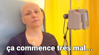 Labominable réalité de ma nouvelle chimio  Ép7 Mon combat contre le cancer [upl. by Cindelyn116]