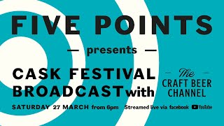 The Five Points Live Cask Broadcast  Craft Beer Channel [upl. by Lorene]