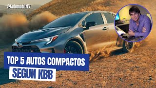 TOP 5 Autos Compactos 2024 según KBB [upl. by Ahseyn]