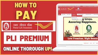 How To Pay Post Office PLI Premium Online Through UPI  Postal Life Insurance Premium Payment [upl. by Alansen]