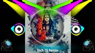 Mera Bhola Hai Bhandari Dj Remix  Mahadev Dj Remix  mahakal Dj remix song [upl. by Ingvar36]