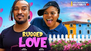 RUGGED LOVE Showing 9th APR Bryan Okwara Sarian Martin 2024 Nollywood Romcom Movie [upl. by Lelah]