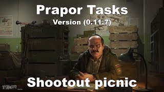 EFT Prapor Tasks  Shootout picnic Version 0117 [upl. by Cid]