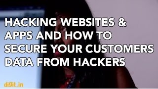 Hacking Websites amp Apps and How to Secure Your Customers Data  Digitin [upl. by Clara]