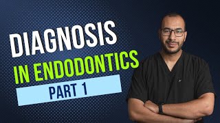 Diagnosis In Endodontics Ep1 [upl. by Ibba]