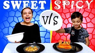 SPICY vs SWEET challenge  Funny Kids  Tasty snacks for kids  Aayu and Pihu Show [upl. by Prosperus696]