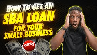 How To Get an SBA Loan in 2024 Easy Method [upl. by Ztirf]