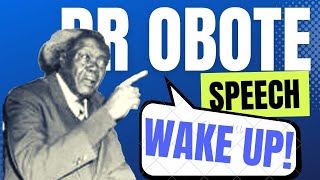 Re Upload  The Obote Speech You Have Never Heard [upl. by Gobert]