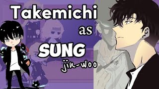 •Tokyo Revengers react to Takemichi Takemichi as Sung JinWoo• SPOILER [upl. by Benson]