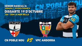 J2 DHB Sènior Masculí A CN PobleNou vs VPC Andorra [upl. by Assirral]