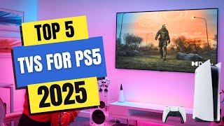 Best TVs for PS5 2025 🎮 Which PS5 TV Should You Buy in 2025 [upl. by Adrahs]