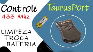 Limpeza e Como Abrir e Trocar a Bateria Controle Universal Taurus Porte [upl. by Suirtimid]