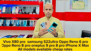 Vivo x80 X70 pro Samsung S22 ultra oneplus 9pro 8 pro oppo reno 6pro Reno 8pro all models available [upl. by Ahsenek]