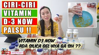 Cara Membedakan Vitamin D3 NOW Asli dan Palsu  Ada Silica Gel nya tidak [upl. by Ahset]