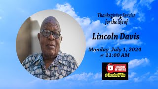 Thanksgiving Service for the life of Lincoln Davis [upl. by Leisha]