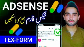 how to fill and submit Tax form on adsense in 2024  adsense Tex form kasie fill Kare [upl. by Navoj]