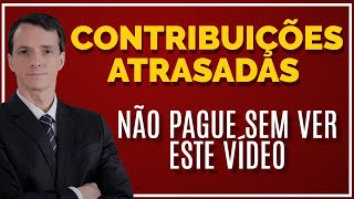 RECOLHIMENTO de ATRASADOS para o INSS  TUDO o que você precisa SABER  PAGAR INSS RETROATIVO [upl. by Aneeh]