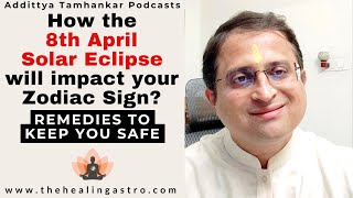 How 8th April Solar Eclipse will impact your Zodiac Sign solareclipse solareclipse2024 jyotish [upl. by Guyon]