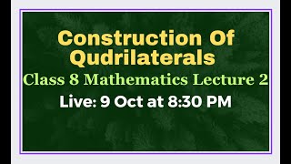 Class 8 maths  Quadrilaterals construction and types  L2 [upl. by Eleahcim]