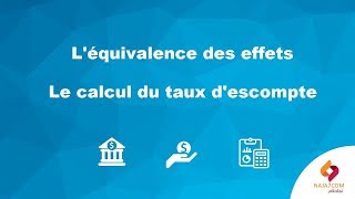 Léquivalence des effets  le calcul du taux descompte [upl. by Oirtemed]