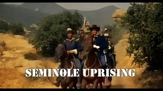 Classic Cinema  Movies  Seminole Uprising  1955  George Montgomery  Karin BoothWilliam Fawcett [upl. by Oetsira]