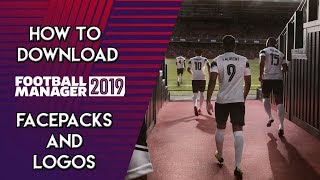 Football Manager 2019 How to Install Facepacks and Logos in FM19  Real Faces For Every Player [upl. by Wilmette455]