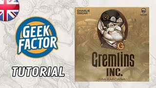 GREMLINS INC  Tutorial [upl. by Simmie]