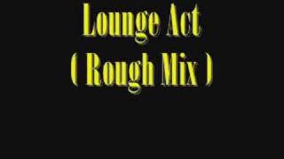 NIRVANA  Lounge Act  Rough Mix [upl. by Alyar229]