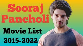 Sooraj Pancholi All Movie List 20152022  Ashu Da Adda [upl. by Ahseiuqal536]