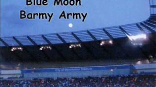 Barmy Army  Blue Moon [upl. by Fagaly]