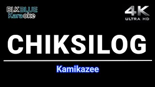 Chiksilog  Kamikazee karaoke version [upl. by Virginie476]