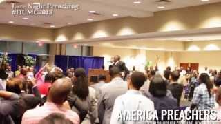 Hampton University Ministers Conference 2013 Late Night Preaching Pt 2 [upl. by Naerb]