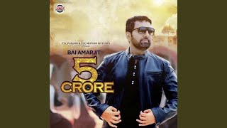 5 Crore [upl. by Ylyl]