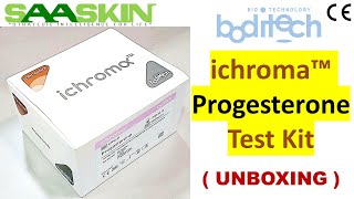 ichroma™ Progesterone Test Kit  UNBOXING [upl. by Kahaleel]