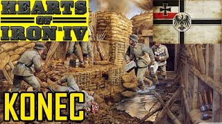 SLEPÁ CESTA Německohearts of iron 4Great War Redux  KONEC [upl. by Dryfoos]