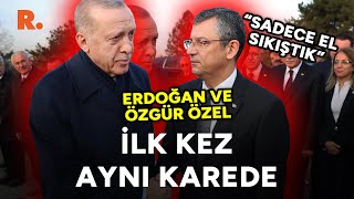 Erdoğan ve Özgür Özel ilk kez aynı karede [upl. by Erminna]