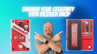 Digitech and Whammy DROP pedals [upl. by Aaberg]