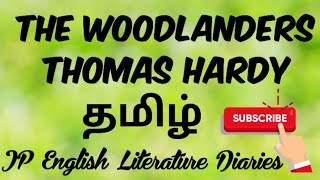 The Woodlanders by Thomas Hardy Summary in Tamil [upl. by Ennyroc]