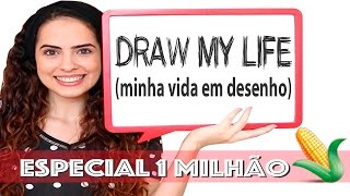 DRAW MY LIFE  Especial 1 MILHÃÃÃÃO 🌽  Paula Stephânia [upl. by Tserrof]