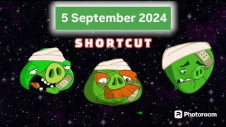 Angry Birds 2 AB2 king pig panic shortcut 5 sep 2024 [upl. by Nehttam450]