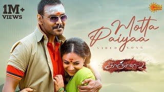 Motta Paiyaa  Video Song  Kanchana 2  Raghava Lawrence  Nithya Menen  Sun Music [upl. by Shaia276]