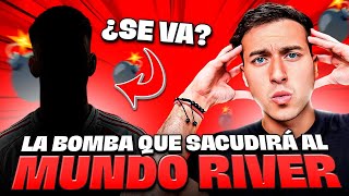 EXCLUSIVA 💣💰 BOMBAZO MUNDIAL del MUNDO RIVER  MICRO INFORMATIVO muy cargado [upl. by Anilocin]