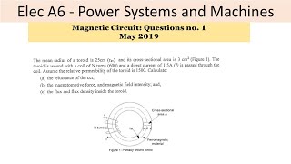 PEO solve examples ELEC A6 Magnetic Circuit Question no 1 [upl. by Notecnirp415]