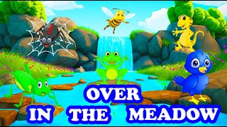 Over in the meadow  Kids amp Nursery Rhymes  Sing along Song  Animated [upl. by Boaten778]