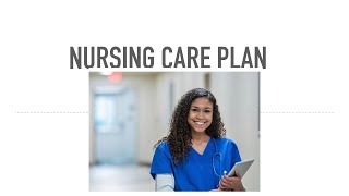 Nursing care plan [upl. by Zola250]