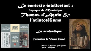 Comment étaiton formé à lépoque de Montaigne Thomas dAquin et la scolastique par Vincent Giraud [upl. by Bartolemo]