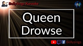 Queen  Drowse Karaoke [upl. by Eseila]