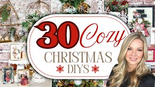 ⭐️ MEGA VIDEO ⭐️ 30 Cozy Farmhouse Christmas DIYS to try in 2024 [upl. by Ninel]